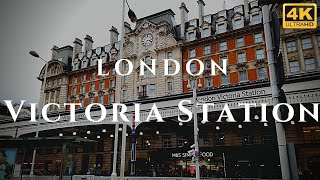 London Victoria Station Walk Through England 4K [upl. by Imelda]