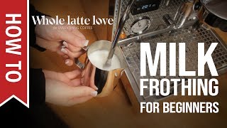 How To Milk Frothing for Beginners 5 Tips [upl. by Attennod]